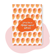 mango card vegan greeting card Every Day is Mangonificent With You pun