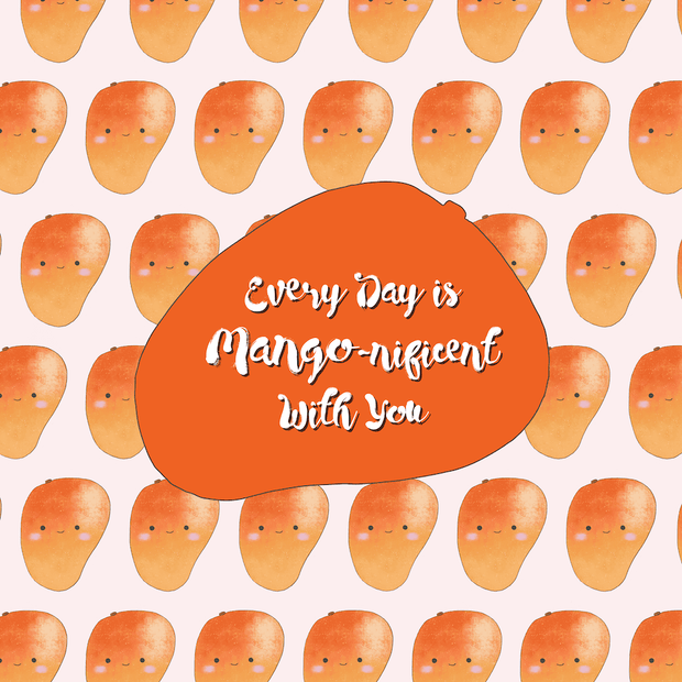 mango card vegan greeting card pattern Every Day is Mangonificent With You pun